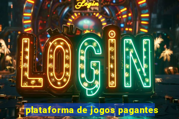 plataforma de jogos pagantes